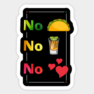 NO TACOS - NTDBG Sticker